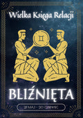 Wielka Księga Relacji - Bliźnięta