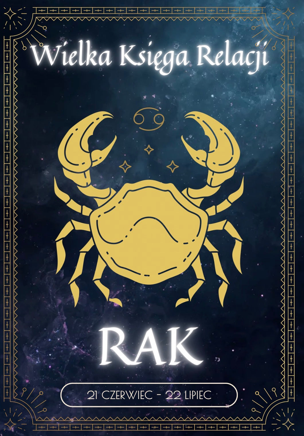 Wielka Księga Relacji - Rak