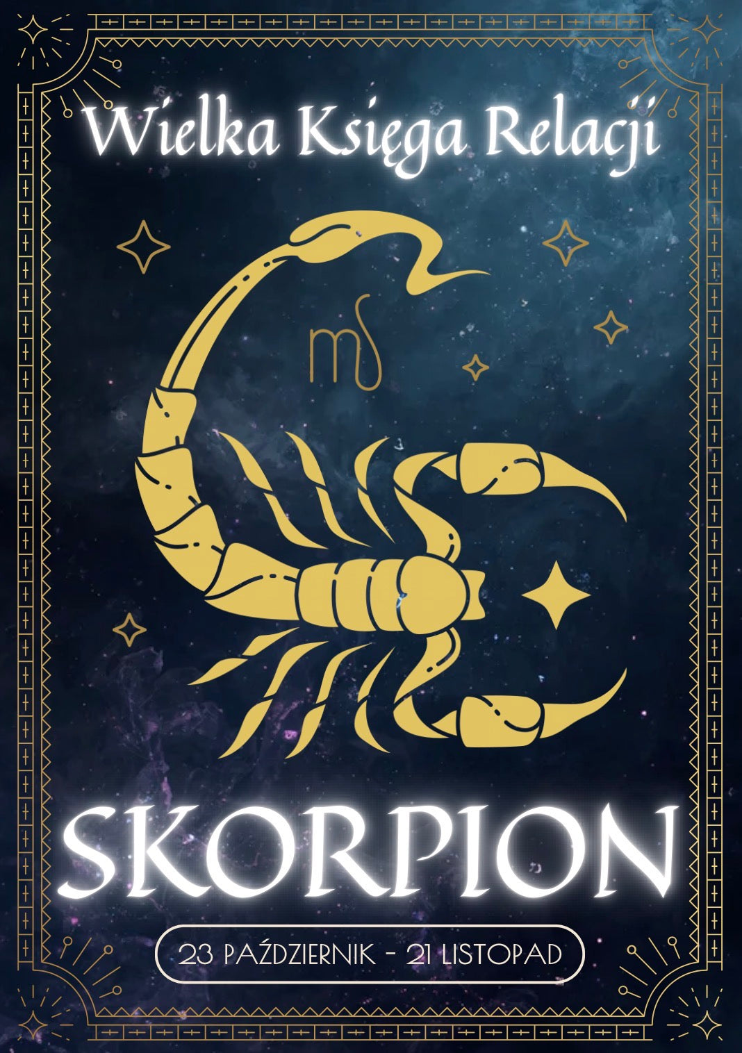 Wielka Księga Relacji - Skorpion