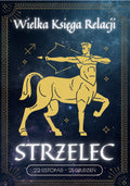 Wielka Księga Relacji - Strzelec